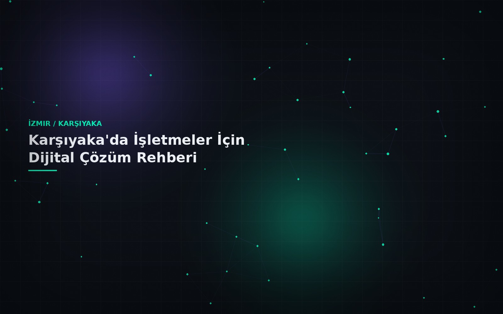 Karşıyaka'da İşletmeler İçin Dijital Çözüm Rehberi